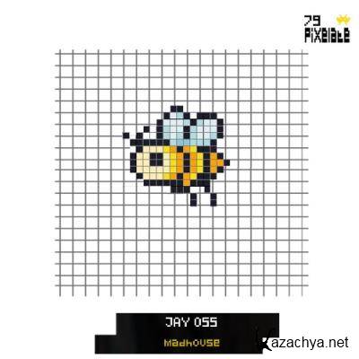 Jay Oss - MadHouse (2022)