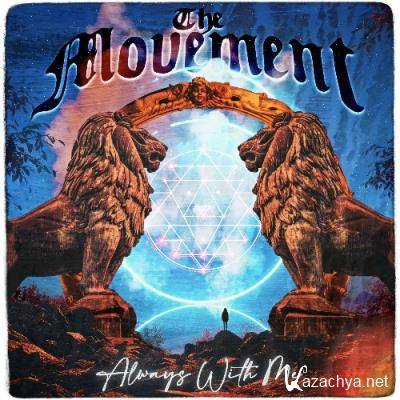 The Movement - Always With Me (2022)