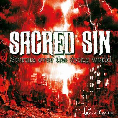 Sacred Sin - Storms over the Dying World (2022)
