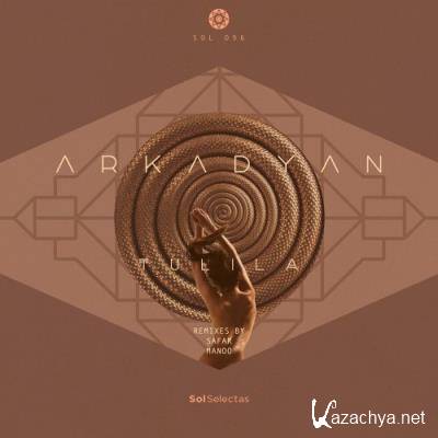 ARKADYAN - Tulila (2022)