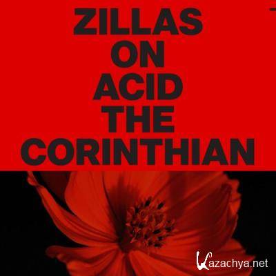 Zillas on Acid - The Corinthian (2022)