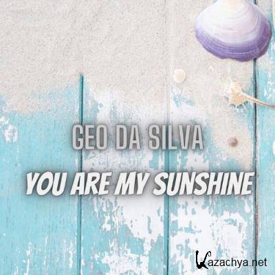 Geo Da Silva - You Are My Sunshine (2022)