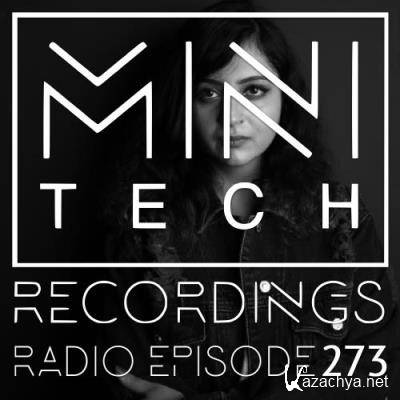 Tanvi - MiniTech Recordings Radio 273 (2022-07-29)