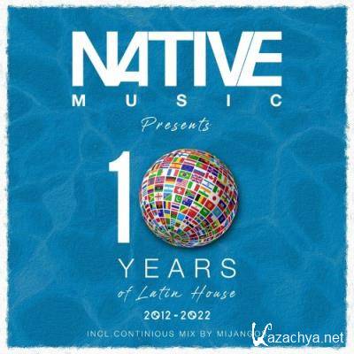 10 Years Of Latin House (2022)