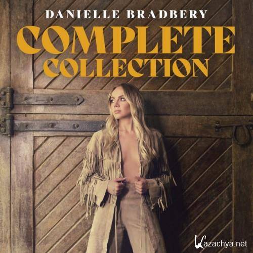 Danielle Bradbery - The Complete Collection (2022)