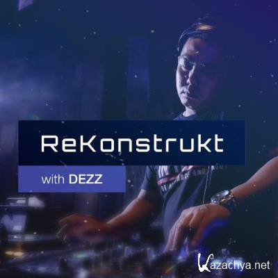 Dezz - ReKonstrukt 154 (2022-08-01)