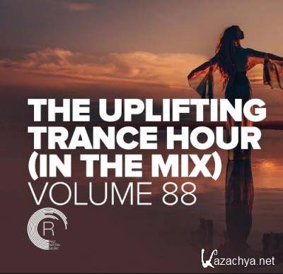 Uplifting Trance Hour In The Mix Vol. 88 (2022)