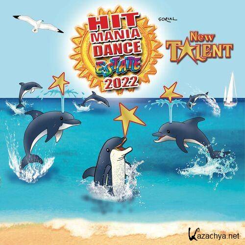 Hit Mania Dance Estate 2022 - New Talent (2022)