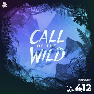 Monstercat - Monstercat Call of the Wild 412 (2022-08-03)