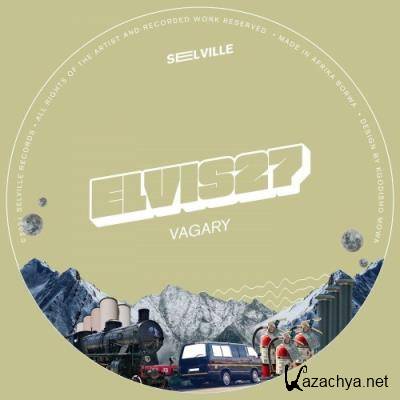 Elvis27 feat. Sawa-C - Vagary (2022)