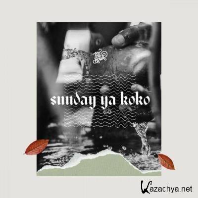 Zito Mowa - Sunday Ya Koko (2022)