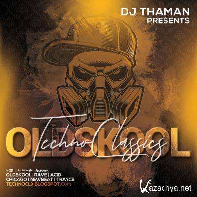 ThaMan - Oldskool Techno Classics 008 (2022-08-04)