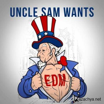 Uncle Sam Wants EDM (2022)