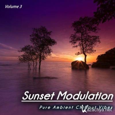 Sunset Modulation, Vol. 3 (Pure Ambient Chillout Vibes) (2022)