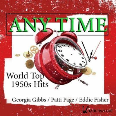 Any Time (World Top 1950s Hits) (2022)
