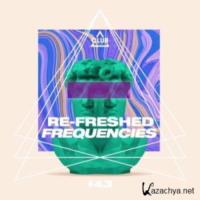 Re-Freshed Frequencies, Vol. 43 (2022)