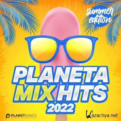Planeta Mix Hits 2022: Summer Edition (2022)