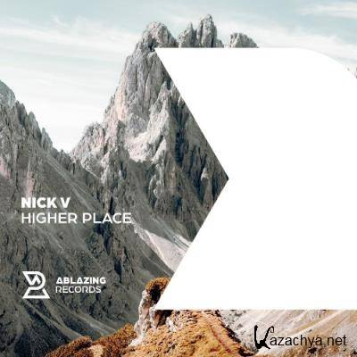 Nick V - Higher Place (2022)