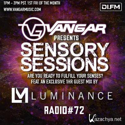 Luminance - Sensory Sessions 072 (2022-08-05)