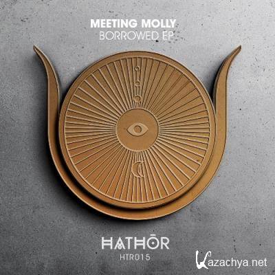 Meeting Molly - Borrowed EP (2022)