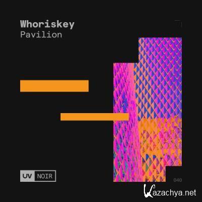 Whoriskey - Pavilion (2022)