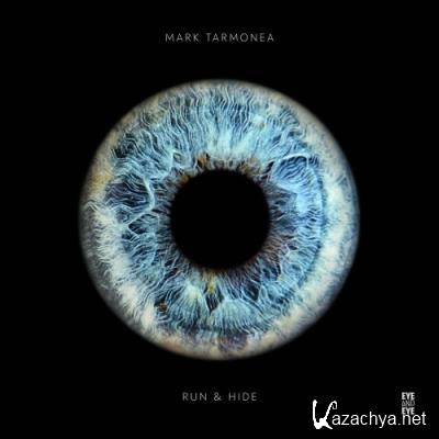 Mark Tarmonea - Run and Hide (2022)