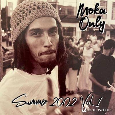 Moka Only - Summer 2002, Vol. 1 (2022)