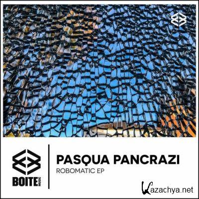 Pasqua Pancrazi - Robomatic - EP (2022)