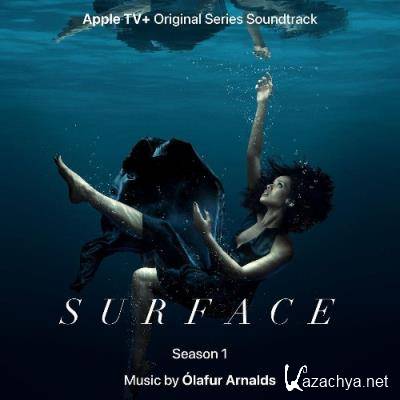 Olafur Arnalds - Surface (Music from the Original TV Series) (2022)