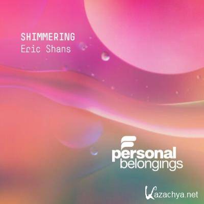 Eric Shans - Shimmering (2022)