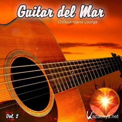 Guitar Del Mar, Vol.2 (Chillout Island Lounge) (2022)