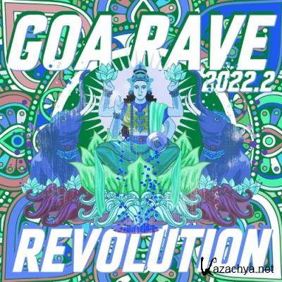 Goa Rave Revolution 2022.2 (2022)
