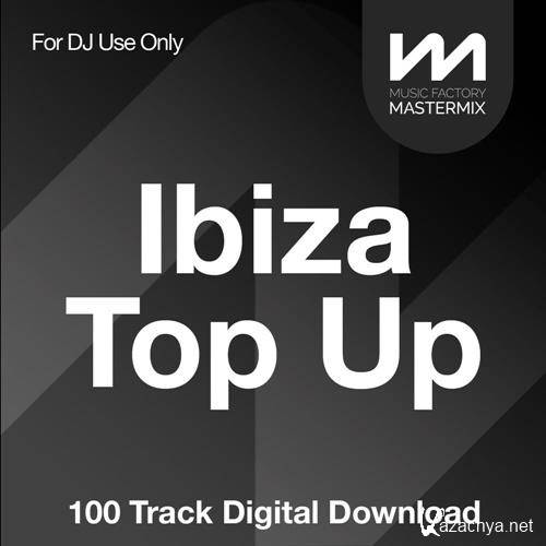 Mastermix Ibiza Top Up - Balearic Chill Out (2022)