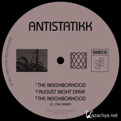 antistatikk - The Neighborhood (2022)