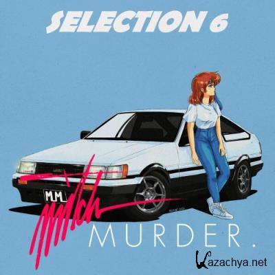 Mitch Murder - Selection 6 (2022)