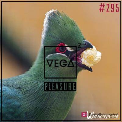 Vega Z - Pleasure 295 (2022-08-10)