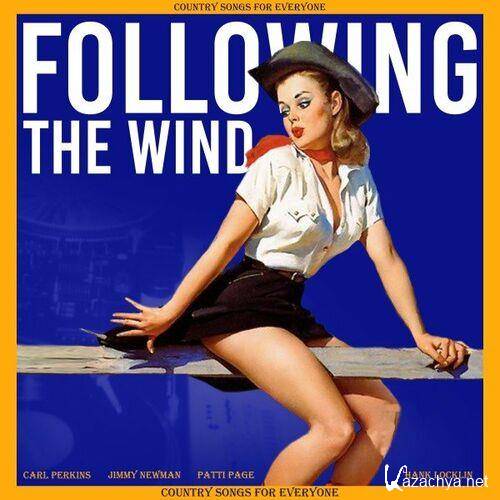 Following the Wind (Country Songs for Everyone) (2022)
