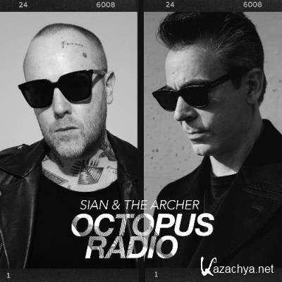 Sian & The Archer - Octopus Radio 001 (2022-08-11)