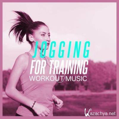 Jogging For Training (Workout Music) (2022)