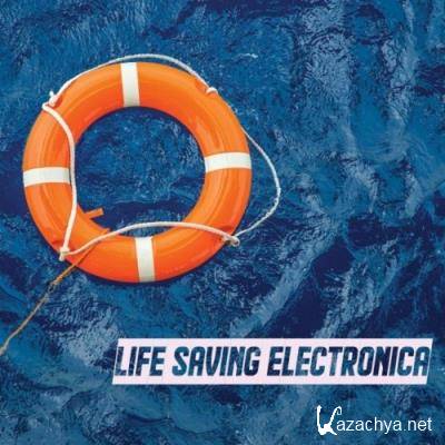 Life Saving Electronica (2022)
