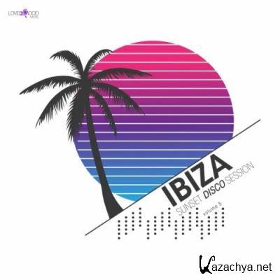 Ibiza Sunset Disco Session, Vol. 5 (2022)
