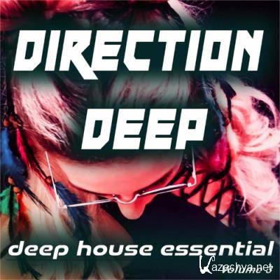 Direction Deep, Vol.3 (Deep House Essential) (2022)
