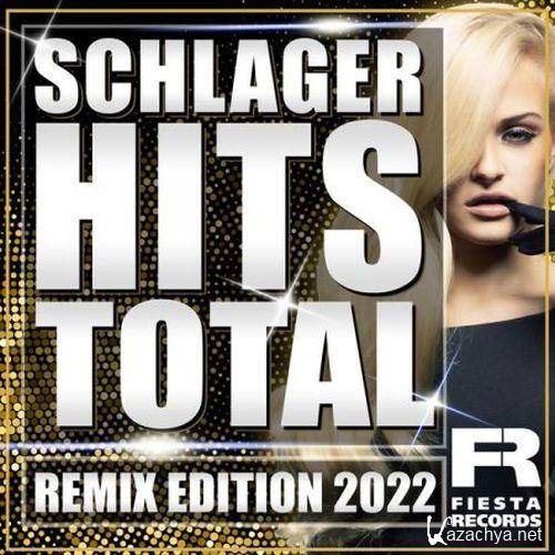 Schlager Hits Total (Remix Edition 2022) (2022)