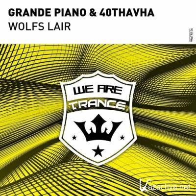 Grande Piano & 40THAVHA - Wolf's Lair (2022)