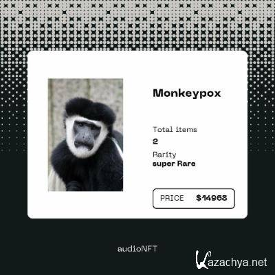audioNFT - Monkeypox (2022)
