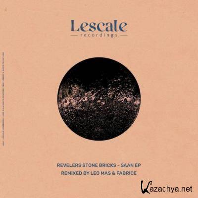 Revelers Stone Bricks - Saan EP (2022)
