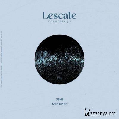 JB-R - Acid Up EP (2022)