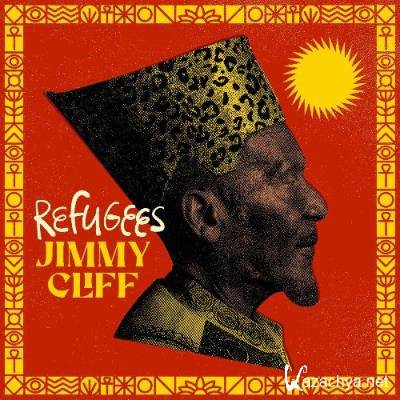 Jimmy Cliff - Refugees (2022)