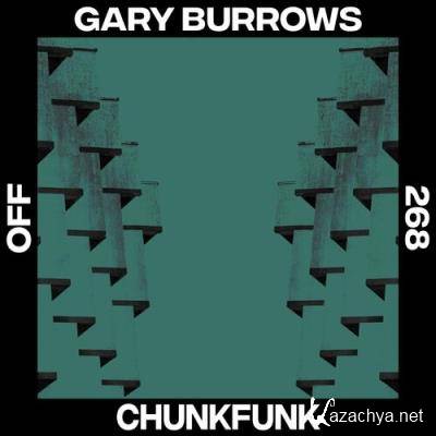 Gary Burrows - Chunkfunk (2022)