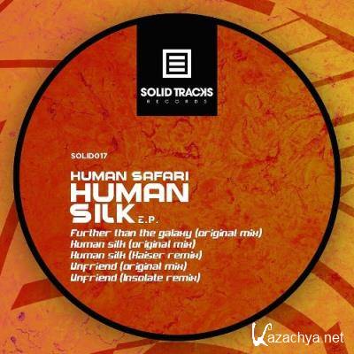 Human Safari - Human Silk EP (2022)